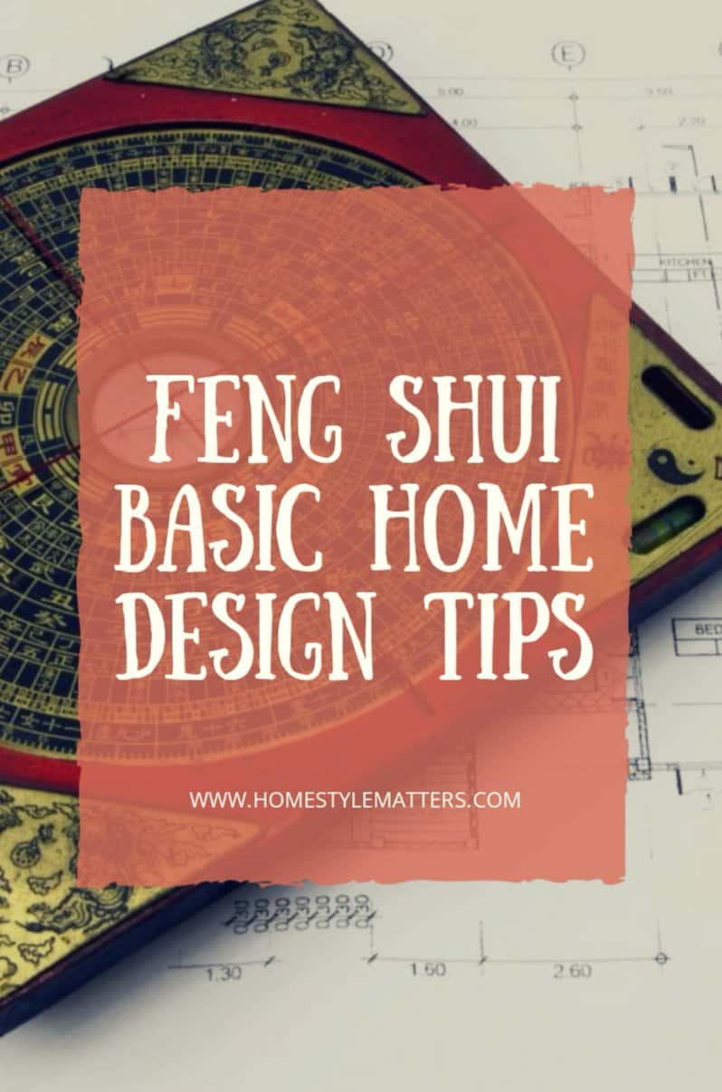 Feng Shui basic home design tips 1