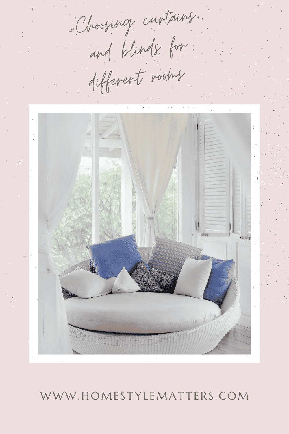 Choosing curtains and blinds for different rooms 1