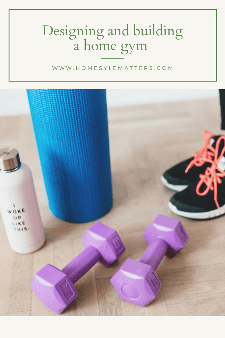 Designing & Building A Home Gym 1